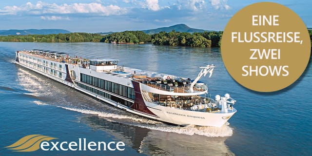 Comedy pur: Excellence verspricht beste Unterhaltung an Bord.