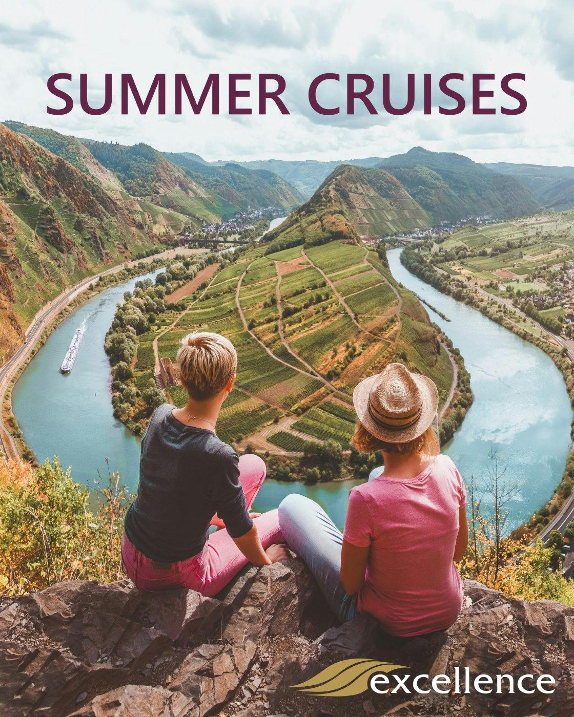 Guter Wein, atemberaubende Landschaften und unvergessliche Erlebnisse : Das ist der Sommer auf dem Wasser mit Excellence.