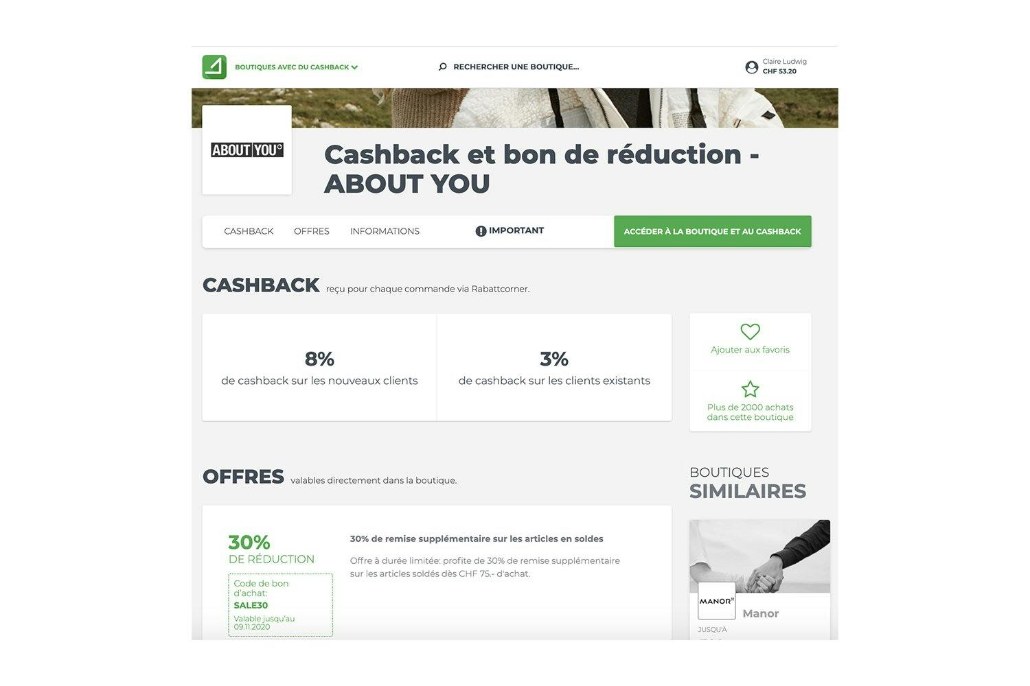 Découvre les offres de cashback et les réductions valables dans la boutique et clique sur le lien de l’offre.