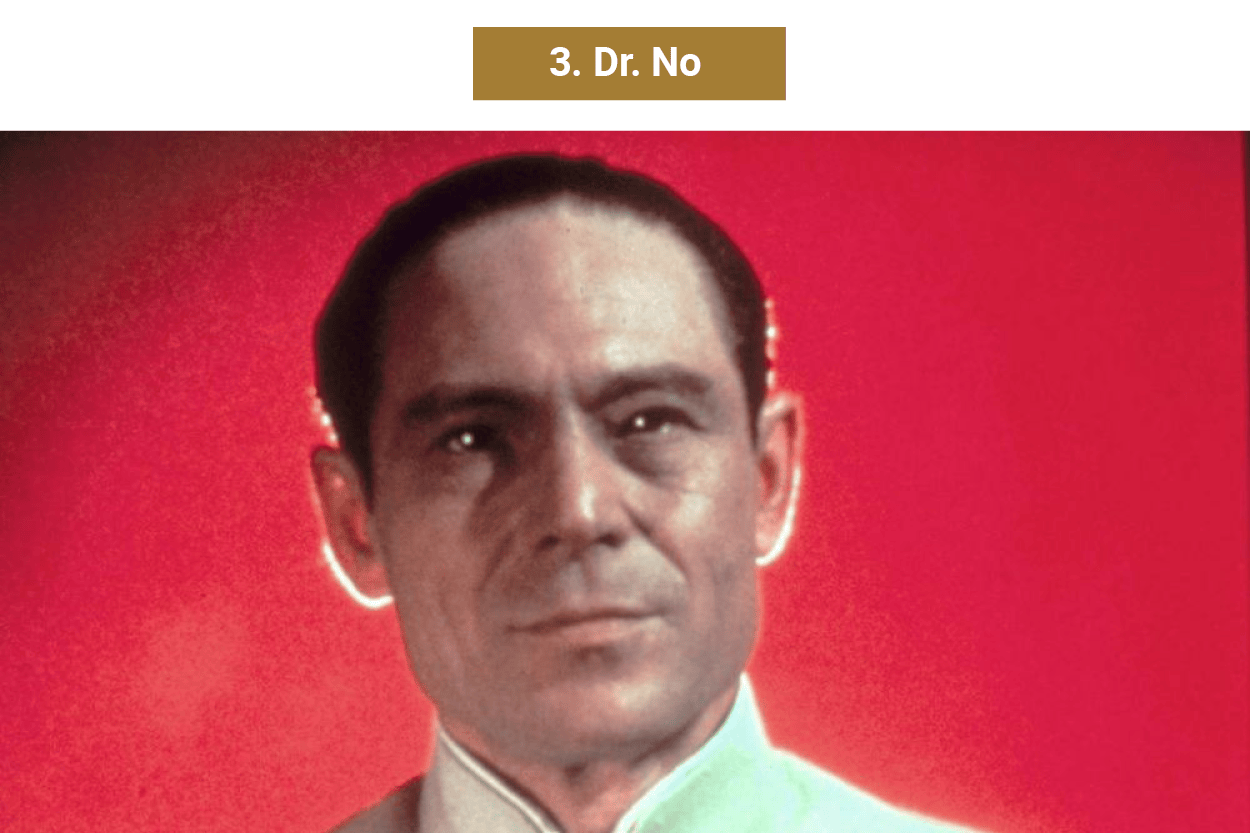 Der erste Kontrahent und sozusagen die Vorlage für alle Bond-Bösewichte, die ihm folgen sollten: Joseph Wisemans Dr. Julius No ist smart, wahnsinnig,...