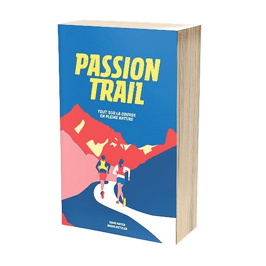 Plus de conseils de pro: «Passion trail» de D. Mayer et B. Metzler (Ed. Helvetiq), 35 fr. dans certains magasins Coop.